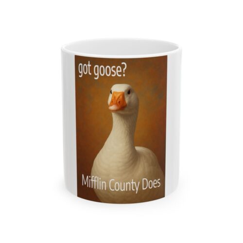 Got Goose? Goose Day Mug