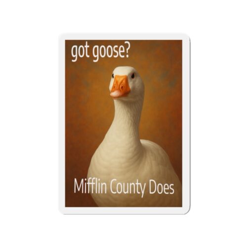 Got Goose? 90s inspired Goose Day magnet