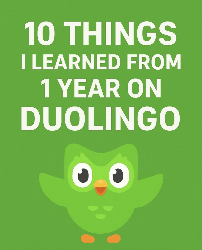 10 Things I learned from a Year on Duolingo